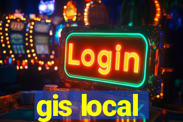 gis local